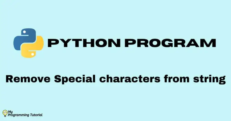 How to remove special characters from string Python (4 Ways)