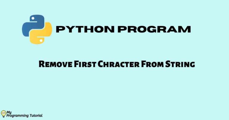 Remove First Character From String Python (5 Ways)